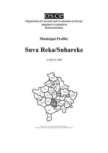 Municipal Profile: Suva Reka/Suhareke