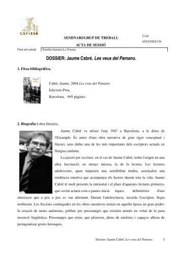 DOSSIER: Jaume Cabré. Les veus del Pamano. - BiBGirona