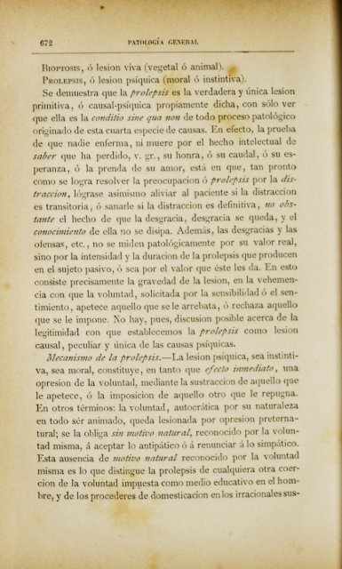 El pensamiento, con ser funcion orgánica, está sujeto, como ...