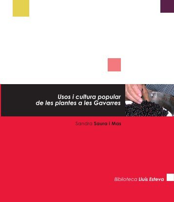 Usos i cultura popular de les plantes a les Gavarres - Consorci de ...