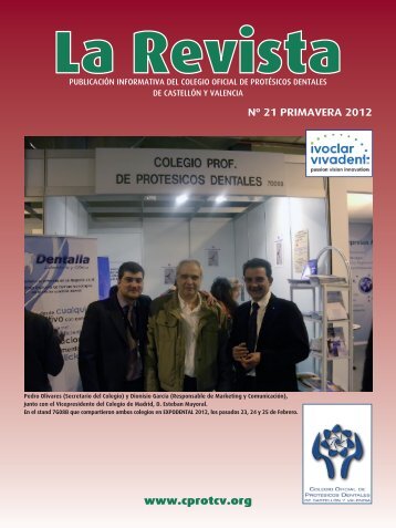 La Revista 21 - Colegio Oficial de Protésicos Dentales de Castellón y