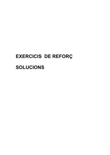 exercicis de reforç solucions - Consorci per a la Normalització ...