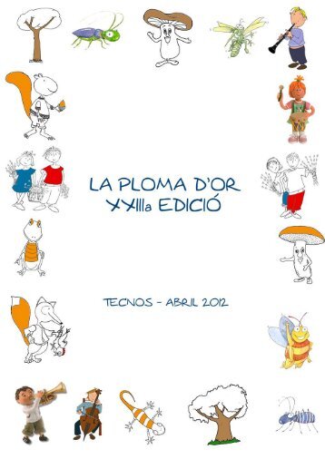 Ploma d'Or XXIII Edició PDF (1.88 Megas) - Escola TECNOS