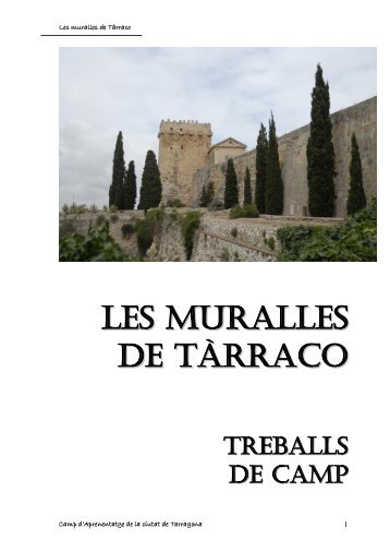 LES MURALLES - Camp d'Aprenentatge de Tarragona