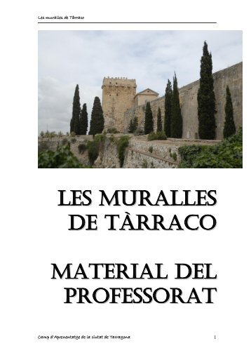 LES MURALLES - Camp d'Aprenentatge de Tarragona