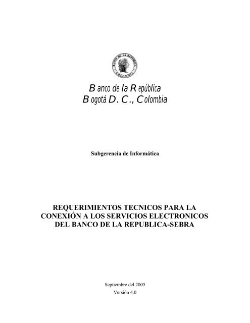 requerimientos tecnicos para la conexión a los servicios ...