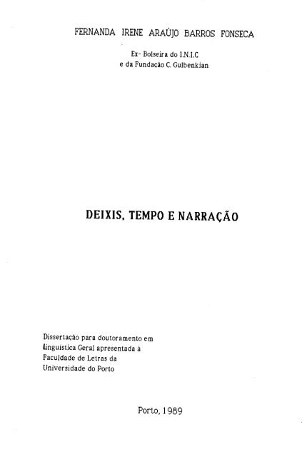 deixis, tempo e narração - Repositório Aberto da Universidade do ...