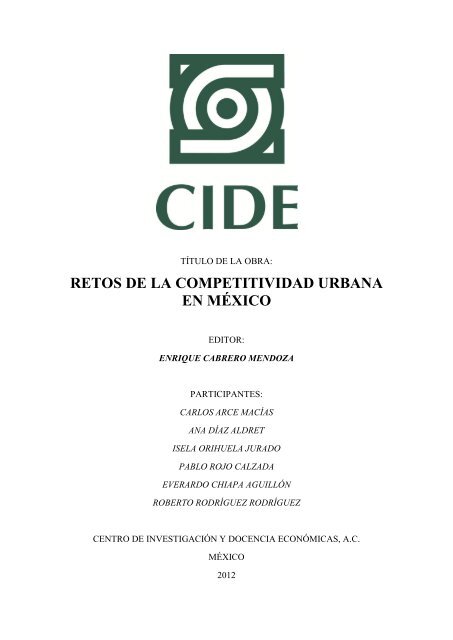 Retos de la Competitividad Urbana en México / Índice - CIDE
