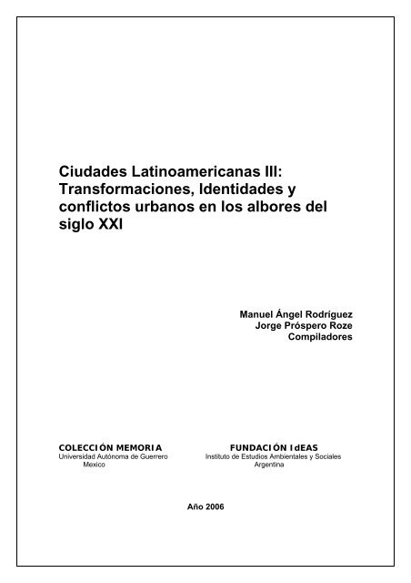 Ciudades Latinoamericanas III: Transformaciones, Identidades y ...