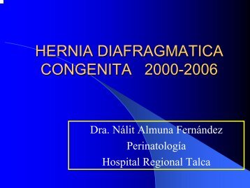 HERNIA DIAFRAGMATICA CONGENITA