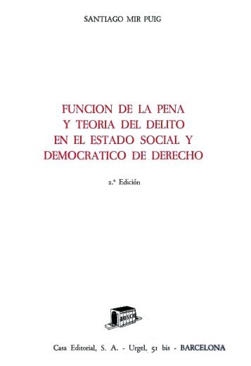 Función de la pena y teoria del delito - Derecho Penal en la Red