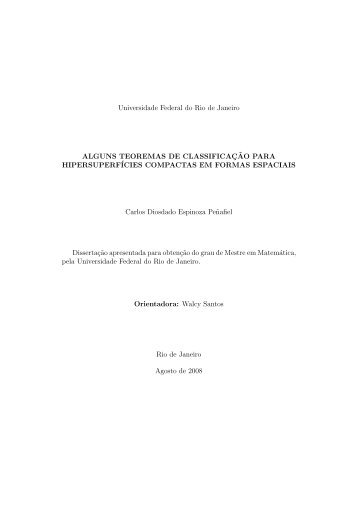 Alguns Teoremas de Classificação para Hipersuperfícies em ...