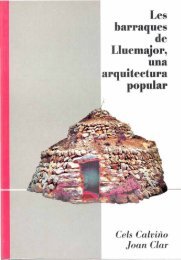 Les barraques de Llucmajor, una arquitectura popular