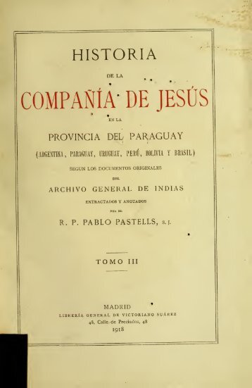 Historia de la Compañía de Jesús en la provincia del ... - Libr@rsi