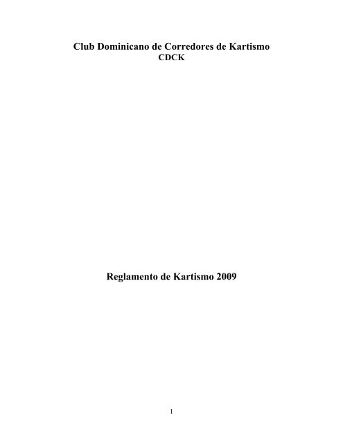 Club Dominicano de Corredores de Kartismo Reglamento ... - akcdr