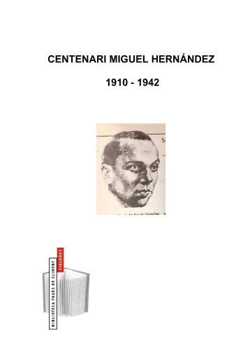 Miguel Hernández guia de lectura - Biblioteca de Figueres