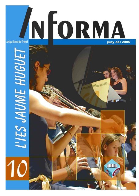 Revista Informa n. 10, juny 2005 - Institut Jaume Huguet