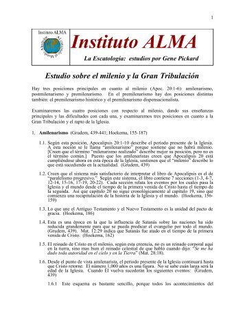 Estudio sobre el milenio y la Gran Tribulación - Instituto ALMA