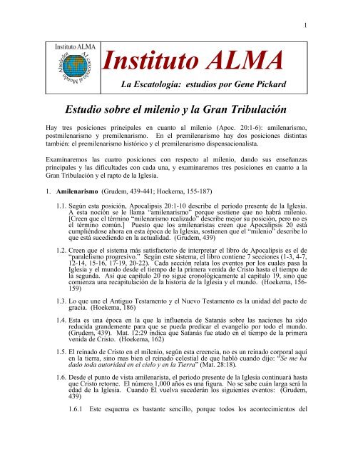 Estudio sobre el milenio y la Gran Tribulación - Instituto ALMA