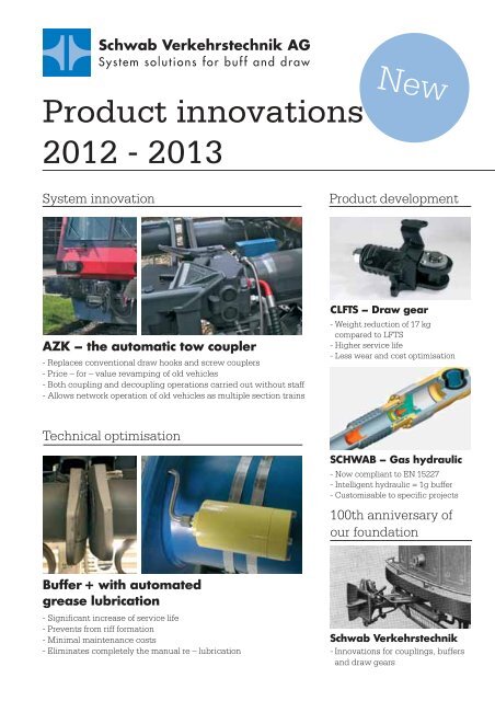 Product innovations 2012 - 2013 - Schwab Verkehrstechnik AG