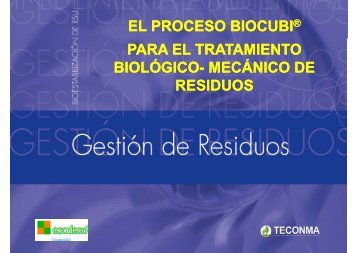 EL PROCESO BIOCUBI EL PROCESO BIOCUBI PARA EL ...