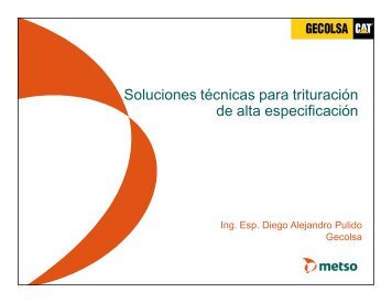 Soluciones técnicas para trituración de alta especificación - Asogravas