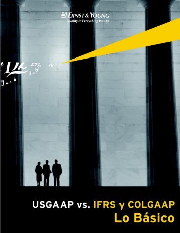 USGAAP vs. IFRS y COLGAAP Lo Básico - GlobalContable.com