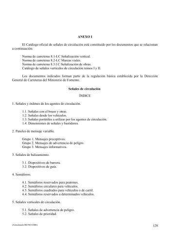 128 ANEXO I El Catálogo oficial de señales de circulación está ...