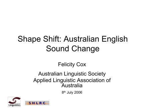 Australian English Sound Change - Speech Resource Pages ...