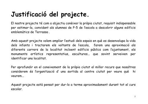 Justificació del projecte. - Ajuntament de Terrassa