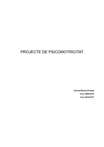 PROJECTE DE PSICOMOTRICITAT - Escola Bressol Gespa