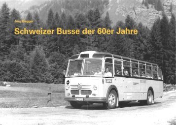 Schweizer Busse der 60er Jahre
