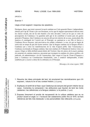 SÈRIE 1 PAAU. LOGSE. Curs 1999-2000 HISTÒRIA Exercici 1 ...