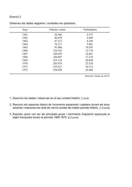 SÈRIE 1 PAAU. LOGSE. Curs 1999-2000 HISTÒRIA Exercici 1 ...