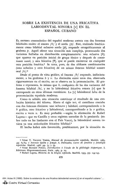 Sobre la existencia de una fricativa labiodental sonora [v]