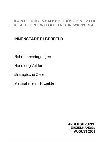 Handlungsempfehlungen zur Stadtentwicklung ... - Stadt Wuppertal