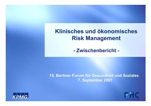 Klinisches und ökonomisches Risk Management - Funk Gruppe