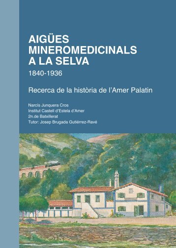 AIGÜES MINEROMEDICINALS A LA SELVA - Universitat de Girona