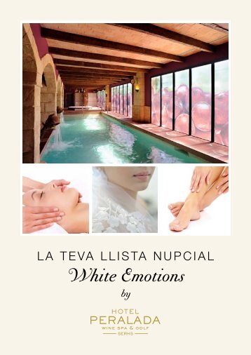 White Emotions - Hotel Peralada | Wine Spa & Golf