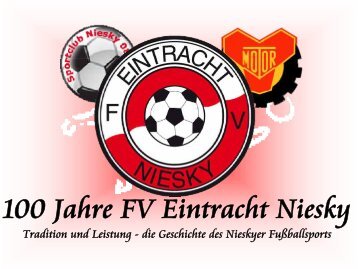 Der FV Eintracht Niesky stellt sich vor