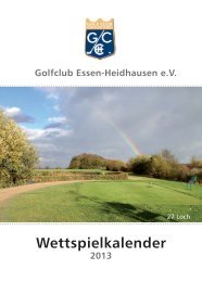 Wettspielkalender 2013 - Golfclub Essen-Heidhausen e.V.