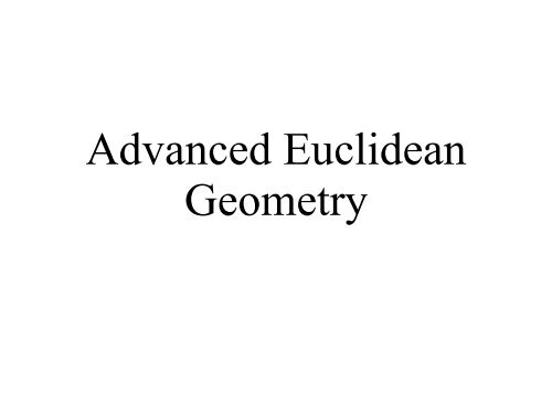 Advanced Euclidean Geometry