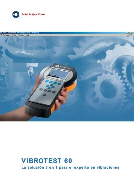 VibroTest 60 Brochure - Brüel & Kjaer Vibro