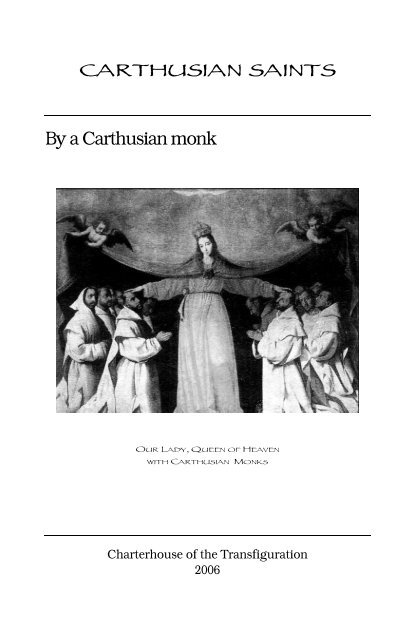 Carthusian Saints (PDF) - Charterhouse of the Transfiguration