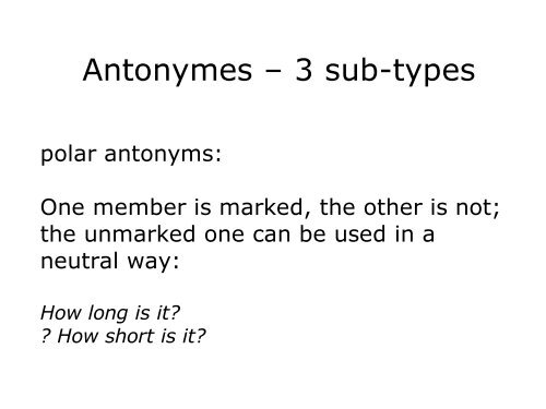 Lexical Semantics: Opposites