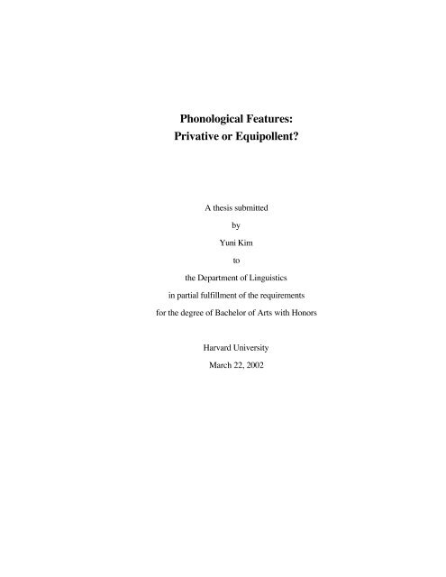 Phonological Features: Privative or Equipollent?