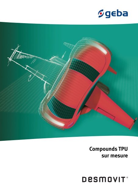 Compounds TPU sur mesure - geba Kunststoffcompounds GmbH