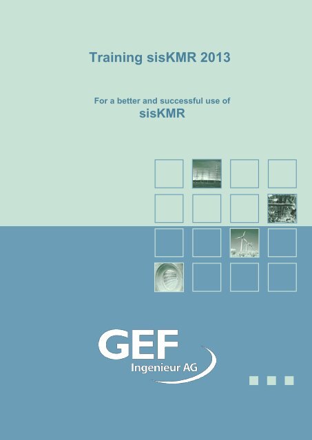 Download sisKMR Training 2013 - GEF Ingenieur AG