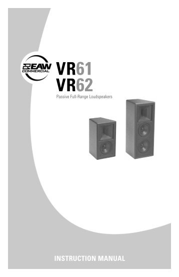 VR61/VR62 Passive Full-Range Loudspeakers  Instruction Manual