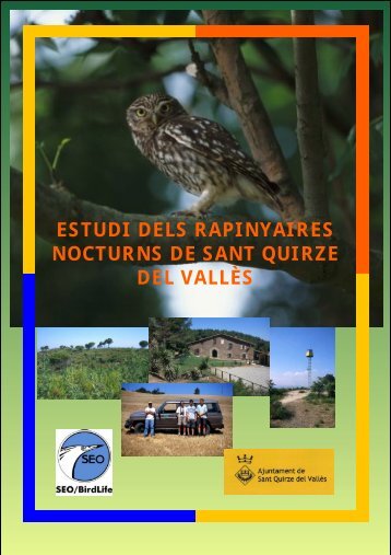 estudi dels rapinyaires nocturns de sant quirze del ... - SEO/BirdLife